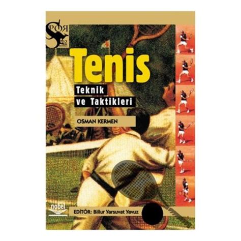 Tenis Teknik Taktikleri ve Püf Noktaları