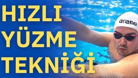 Yüzme Teknikleri: Daha Hızlı ve Verimli Yüzme İçin İpuçları